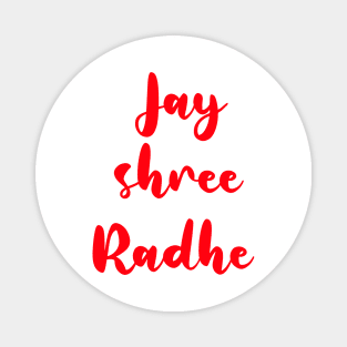 Jai shree radhe Magnet